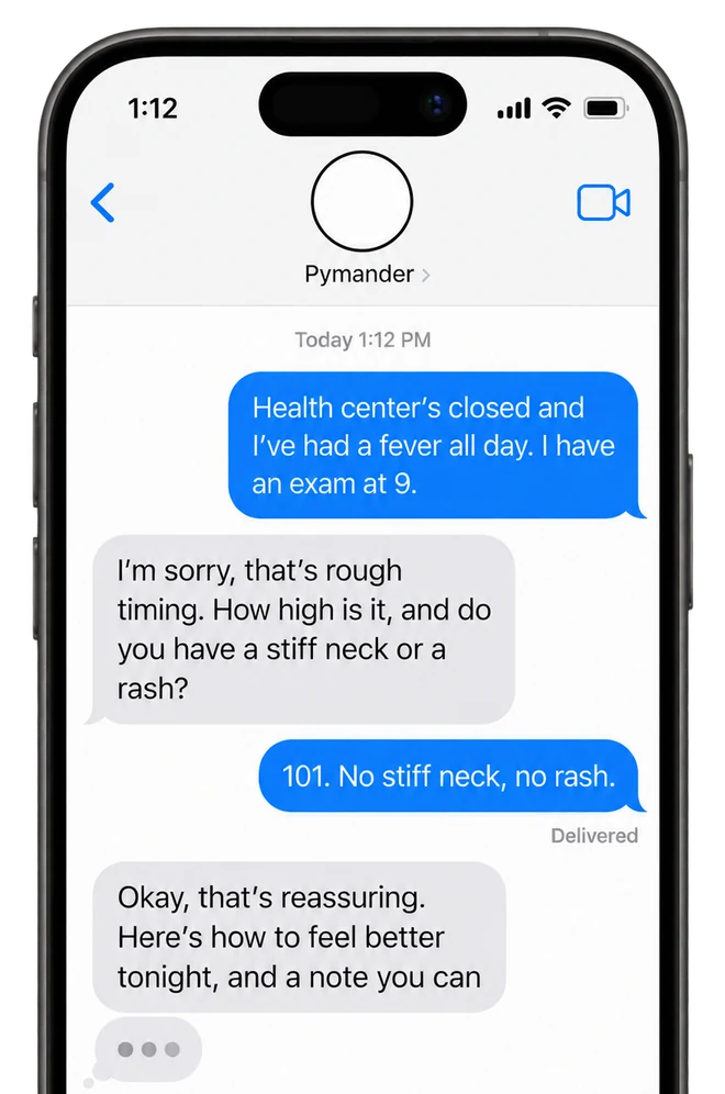A Pymander text conversation: a student with a fever the night before an exam gets help